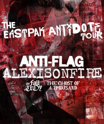 ANTI-FLAG, ALEXISONFIRE, THE FALL OF TROY, THE GHOST OF A THOUSAND ANTI-FLAG, ALEXISONFIRE, THE FALL OF TROY, THE GHOST OF A THOUSAND