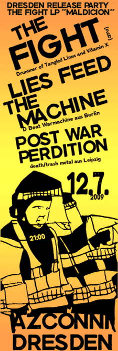 THE FIGHT, LIES FEED THE MACHINE, POST WAR PERDITION