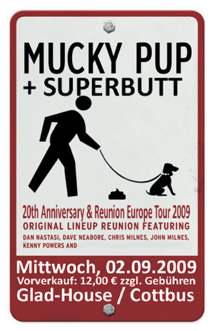 MUCKY PUP (USA), SUPERBUTT (HUN)