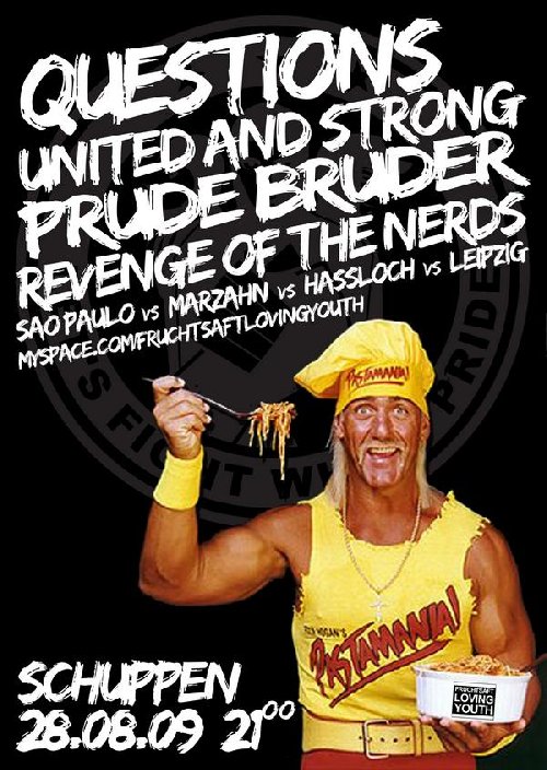 QUESTIONS, PRÜDE BRÜDER, UNITED AND STRONG, REVENGE OF THE NERDS