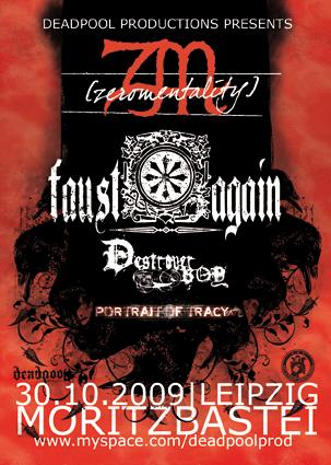 ZERO MENTALITY, FAUST AGAIN, DESTROYER BOY, PORTRAIT OF TRACY