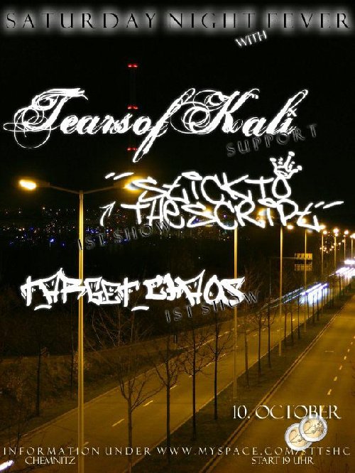 TEARS OF KALI, TARGET CHAOS, STICK TO THE SCRIPT