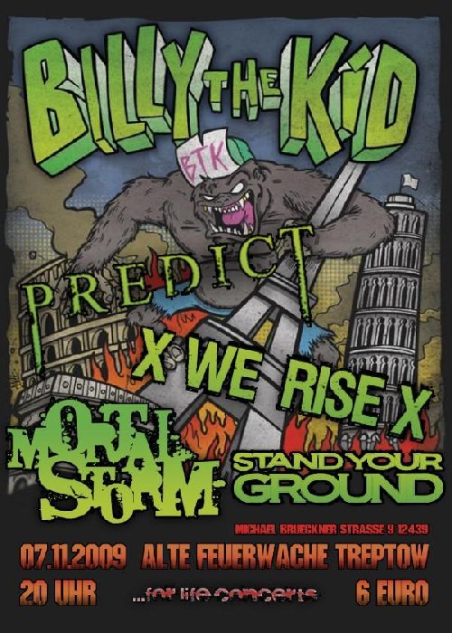 BILLY THE KID, PREDICT, XWE RISEX, MORTAL STORM, STAND YOUR GROUND BILLY THE KID, PREDICT, XWE RISEX, MORTAL STORM, STAND YOUR GROUND