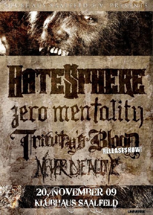 HATESPHERE (DK), ZERO MENTALITY, TRINITY´S BLOOD (RELEASESHOW), NEVER DIE ALONE