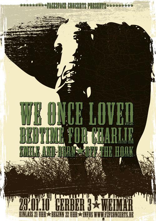 WE ONCE LOVED, OFF THE HOOK, BEDTIME FOR CHARLIE, SMILE AND BURN