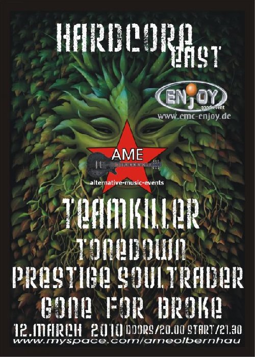 TEAMKILLER, TONEDOWN, PRESTIGE, SOULTRADER, GONE FOR BROKE