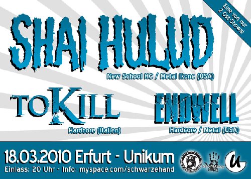 SHAI HULUD, TO KILL, ENDWELL