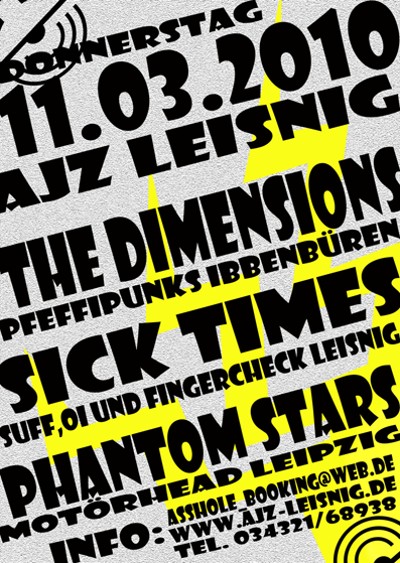 THE DIMENSIONS, PHANTOM STARS, SICK TIMES
