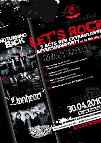 NO TURNING BACK, LIONHEART, RISE FROM ABOVE