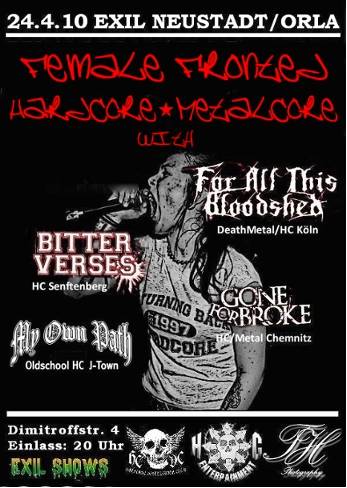 ALL THIS FOR BLOODSHED, BITTER VERSES, GONE FORE BROKE, MY OWN PATH ALL THIS FOR BLOODSHED, BITTER VERSES, GONE FORE BROKE, MY OWN PATH