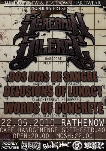 SCREAMIN SILENCE, DOS DIAS DE SANGRE, WORDS OF CONCRETE, DELUSIONS OF LUNACY