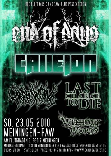 CALLEJON, MEDEA RISING, WITHOUT WORDS, LAST CHANCE TO DIE CALLEJON, MEDEA RISING, WITHOUT WORDS, LAST CHANCE TO DIE