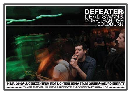 DEFEATER, DEAD SWANS, MORE THAN LIFE, COLDBURN