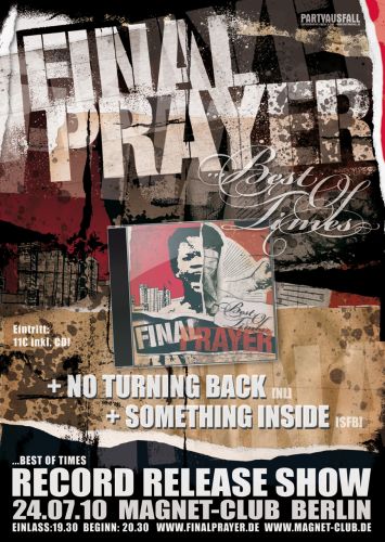 FINAL PRAYER, NO TURNING BACK, SOMETHING INSIDE