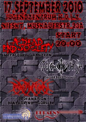 PROFANATION, SECOND DEATH, A DEAD END SOCIETY