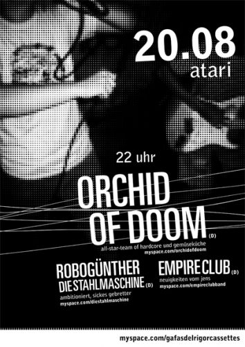 ORCHID OF DOOM, ROBOGÜNTHER, EMPIRE CLUB