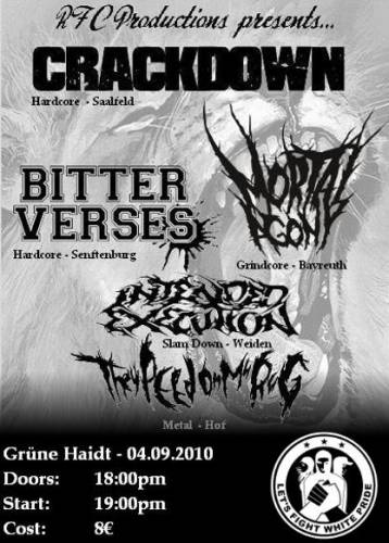 BITTER VERSES, CRACKDOWN, MORTAL AGONY, INTENDED EXECUTION, BROTHERFIGHT