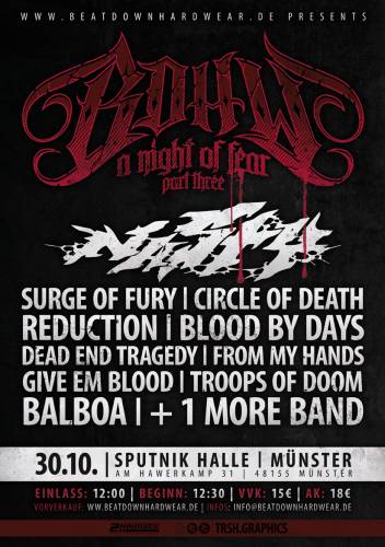 NASTY, SURGE OF FURY, CIRCLE OF DEATH, REDUCTION, BLOOD BY DAYS, DEAD END TRAGEDY, FROM MY HANDS, GIVE EM BLOOD, TROOPS OF DOOM, BALBOA