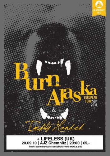 BURN ALASKA, LIFELESS, EMPTY HANDED