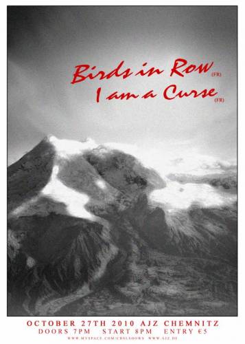 BIRDS IN ROW, I AM A CURSE BIRDS IN ROW, I AM A CURSE