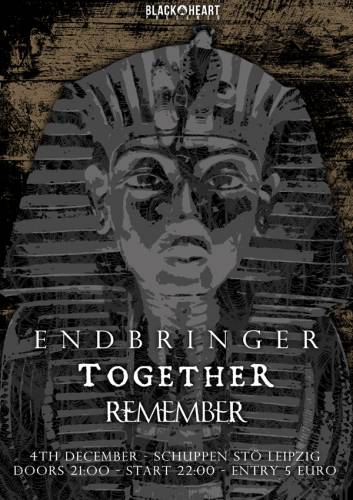 ENDBRINGER, TOGETHER, REMEMBER