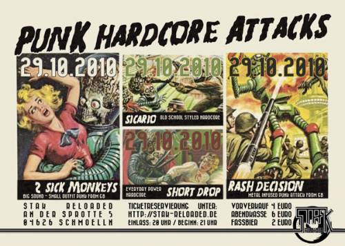 RASH DECISION, 2 SICK MONKEYS, SICARIO, SHORT DROP