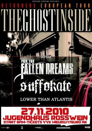 THE GHOST INSIDE, FOR THE FALLEN DREAMS, SUFFOKATE, LOWER THAN ATLANTIS