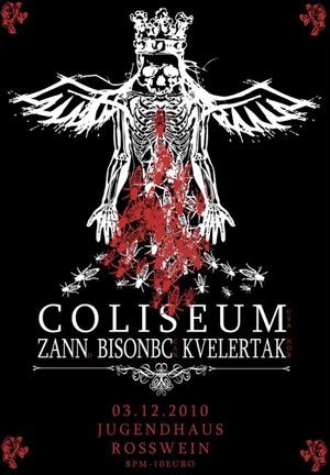 COLISEUM, ZANN, BISON BC, KVELERTAK
