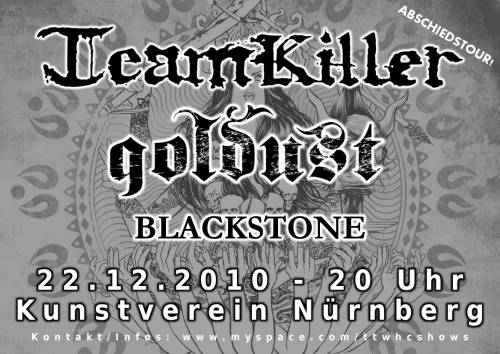 TEAMKILLER, GOLDUST, BLACKSTONE TEAMKILLER, GOLDUST, BLACKSTONE