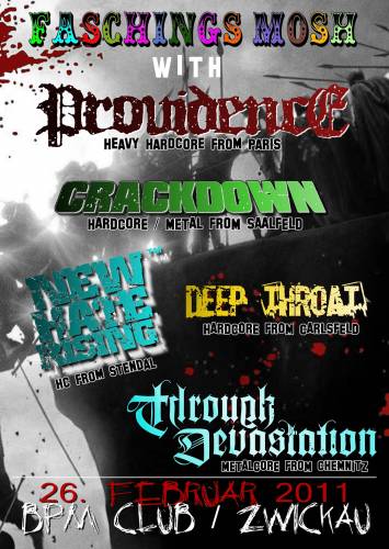 PROVIDENCE, CRACKDOWN, NEW HATE RISING, DEEP THROAT, THROUGH DEVASTATION