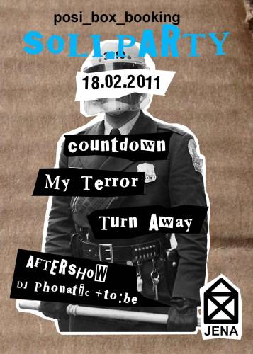 MY TERROR, TURN AWAY, COUNTDOWN