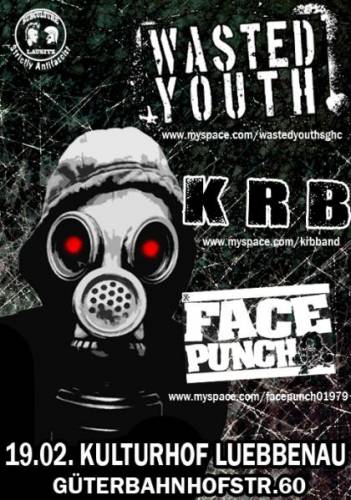 WASTED YOUTH,  K.R.B., FACEPUNCH