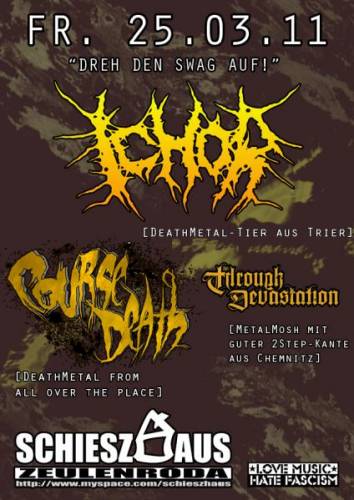 ICHOR, COURSE DEATH, THROUGH DEVASTATION ICHOR, COURSE DEATH, THROUGH DEVASTATION
