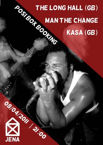 MAN THE CHANGE, KASA, THE LONG HALL