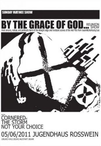 BY THE GRACE OF GOD, CORNERED, THE STORM, NOT YOUR CHOICE BY THE GRACE OF GOD, CORNERED, THE STORM, NOT YOUR CHOICE