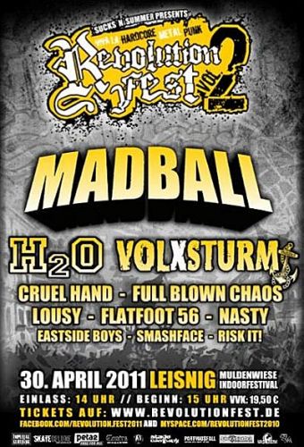 MADBALL, H20, VOLXSTURM, CRUEL HAND, NASTY, LOUSY, FLATFOOT 56, MYRA, ISOLATED, COLDBURN