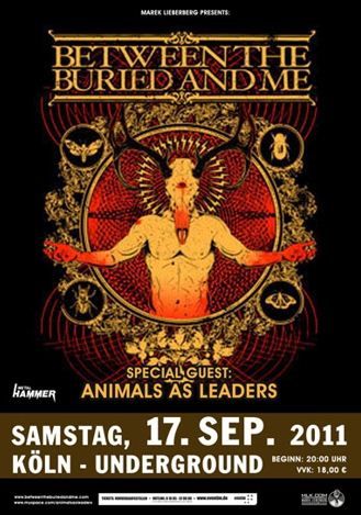 ANIMALS AS LEADERS, BETWEEN THE BURIED AND ME ANIMALS AS LEADERS, BETWEEN THE BURIED AND ME