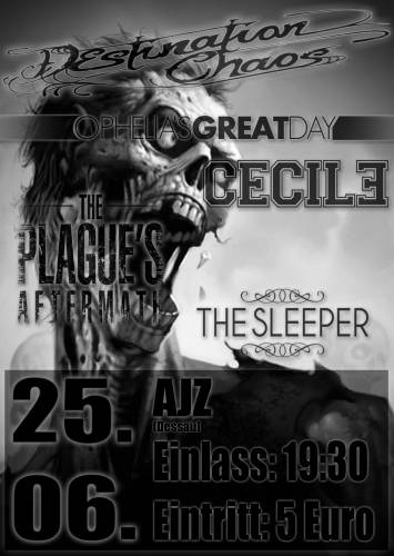 THE SLEEPER, DESTINATION CHAOS, THE PLAGUES AFTERMATH, OPHELIAS GREAT DAY