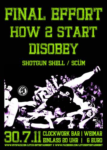 FINAL EFFORT, HOW 2 START , DISOBEY, SHOTGUN SHELL, SCÜM