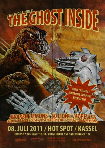 THE GHOST INSIDE, 50 LIONS, HOPELESS, AWAKEN DEMONS, BEAST WAR RETURNS, DESTINATION CHAOS, BEDLAM BROKE LOOSE