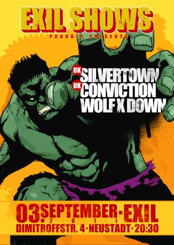 CONVICTION, SILVERTOWN, WOLF X DOWN