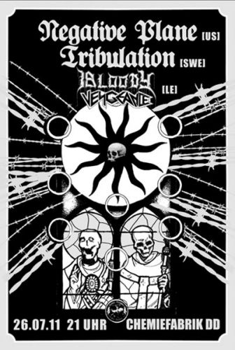 NEGATIVE PLANE, TRIBULATION, BLOODY VENGEANCE