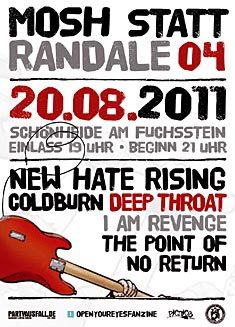 NEW HATE RISING, DEEP THROAT, COLDBURN, THE POINT OF NO RETURN, THROUGH DEVASTATION