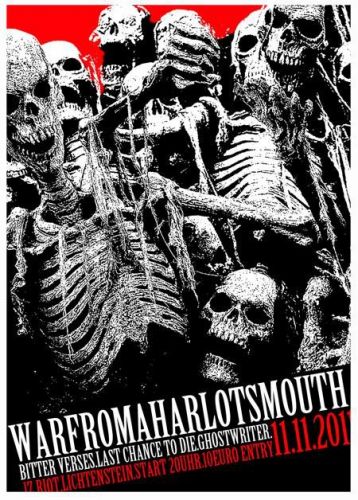 WAR FROM A HARLOTS MOUTH, BITTER VERSES, LAST CHANCE TO DIE, GHOSTWRITER WAR FROM A HARLOTS MOUTH, BITTER VERSES, LAST CHANCE TO DIE, GHOSTWRITER