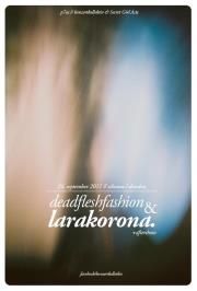 DEAD FLESH FASHION, LARA KORONA