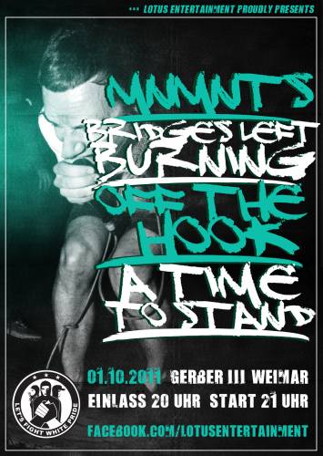 MNMNTS, BRIDGES LEFT BURNING, OFF THE HOOK, A TIME TO STAND