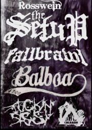 THE SETUP, FALLBRAWL, FUCKIN SISSY, FACE YOUR PAIN THE SETUP, FALLBRAWL, FUCKIN SISSY, FACE YOUR PAIN