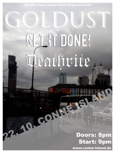 GOLDUST, GETITDONE, DEATHRITE