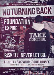 NO TURNING BACK, FOUNDATION, EXPIRE, RISK IT!, NEVER LET GO