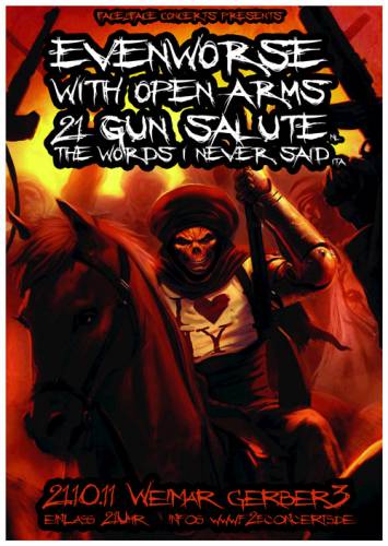 EVENWORSE, 21 GUN SALUTE, THE WORDS I NEVER SAID EVENWORSE, 21 GUN SALUTE, THE WORDS I NEVER SAID